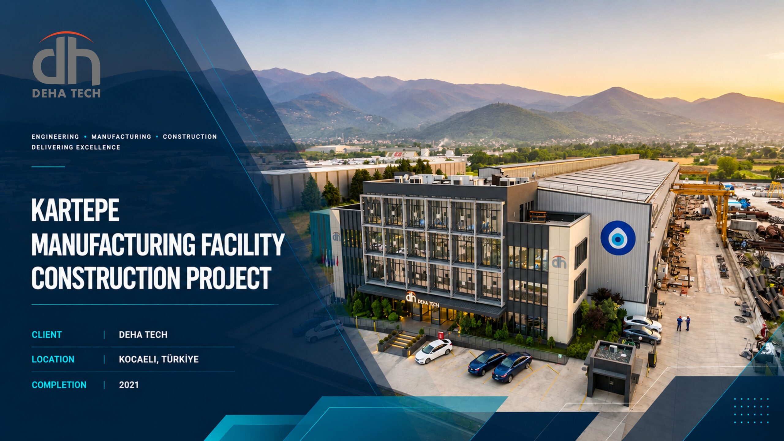 Deha Tech Kartepe Manufacturing Facility Construction Project